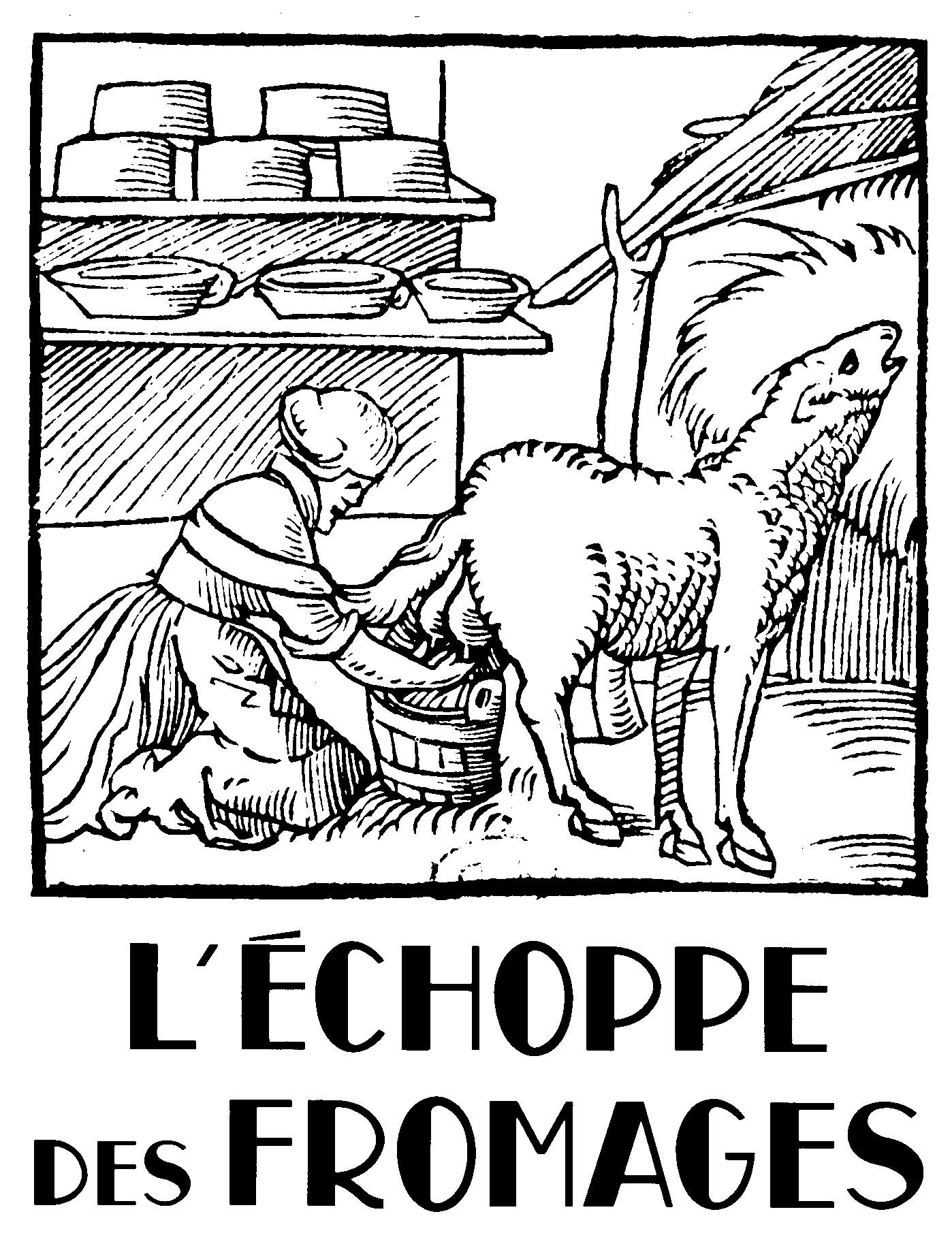 L'Échoppe des Fromages